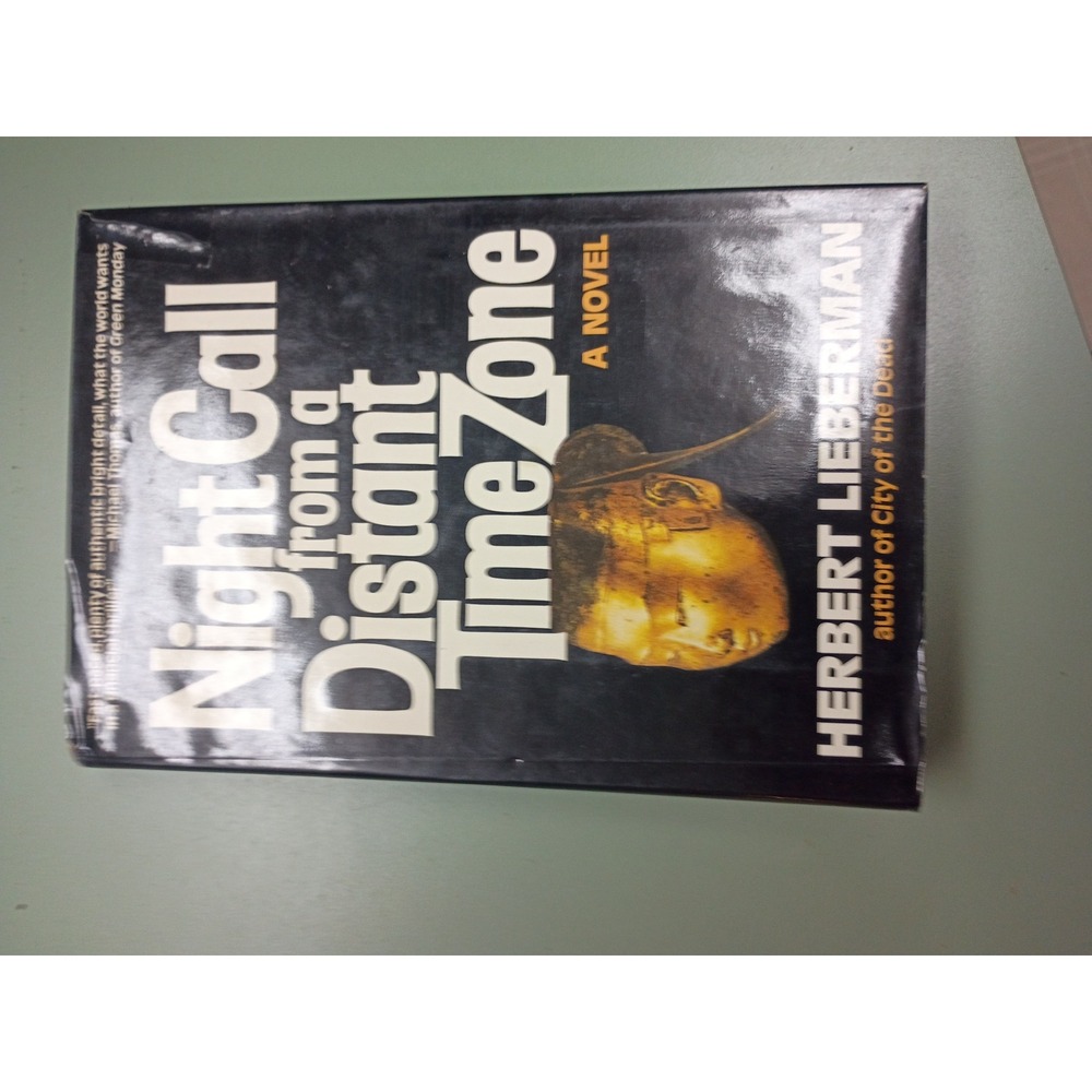 Night Call from a Distant Time Zone Herbert Lieberman Hardcover Novel 1982